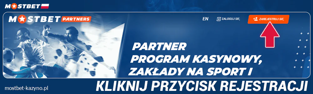 Kliknij przycisk rejestracji w partnerstwie Mostbet PL