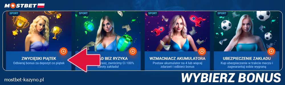 Wybierz bonus w Mostbet Polska