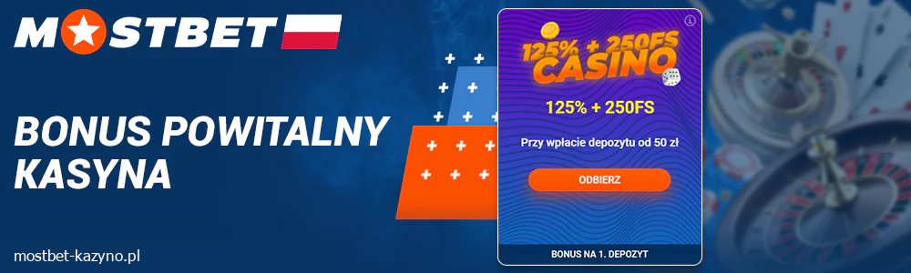 Bonus kasynowy Mostbet Polska na pierwszy depozyt