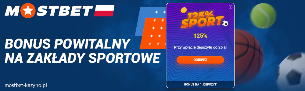 Bonus sportowy Mostbet PL na pierwszy depozyt