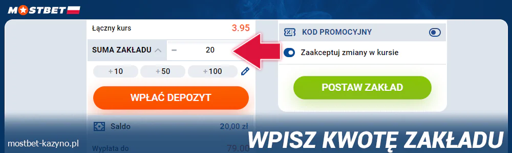 Wprowadź kwotę zakładu w Mostbet PL