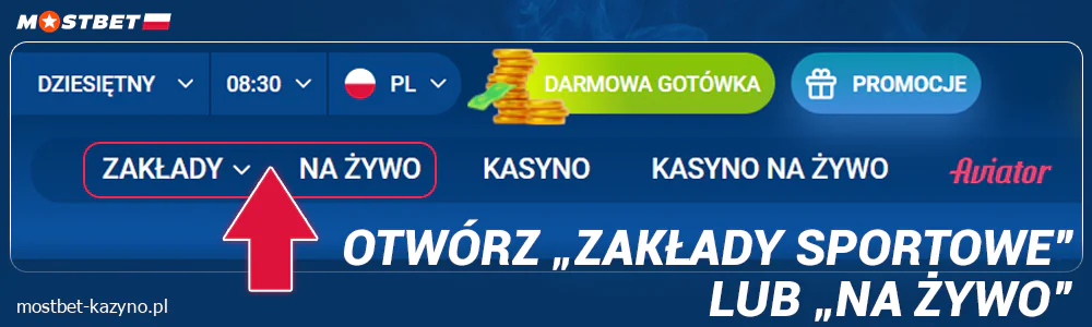 Przejdź do sekcji zakładów w Mostbet Polska