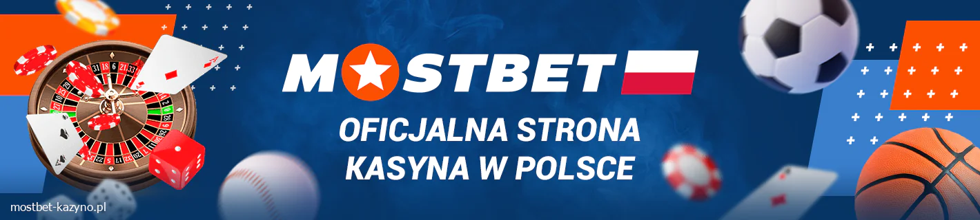 Mostbet Polska: Kasyno i Zakłady Bukmacherskie