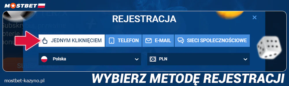 Wybierz metodę rejestracji w Mostbet Polska