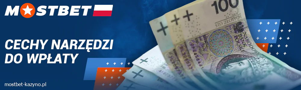 Informacje o wpłatach w Mostbet Polska