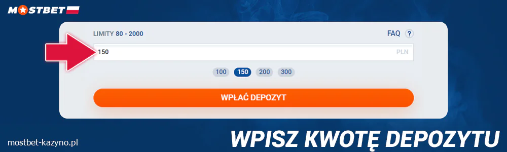 Wprowadź kwotę wpłaty w Mostbet Polska