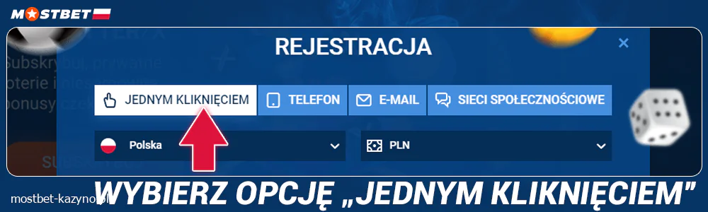 Wybierz opcję "Jedno kliknięcie" w Mostbet PL