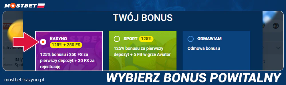 Wybierz bonus powitalny w Mostbet PL